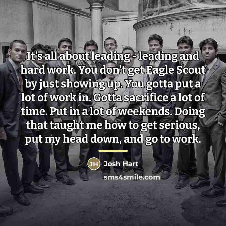 “It's all about leading - leading and hard work. You…” quote by Josh Hart