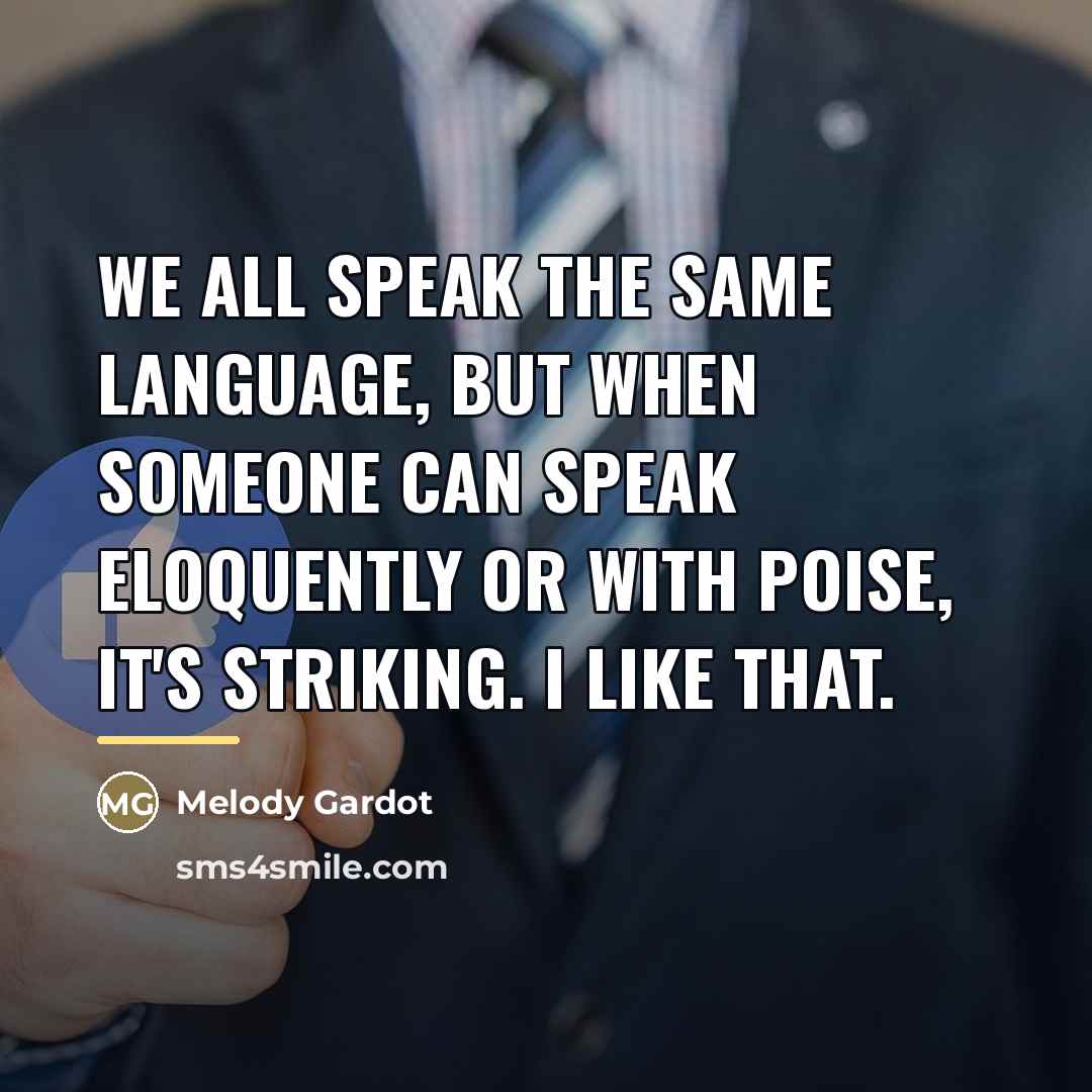“We all speak the same language, but when someone can…” quote by Melody Gardot