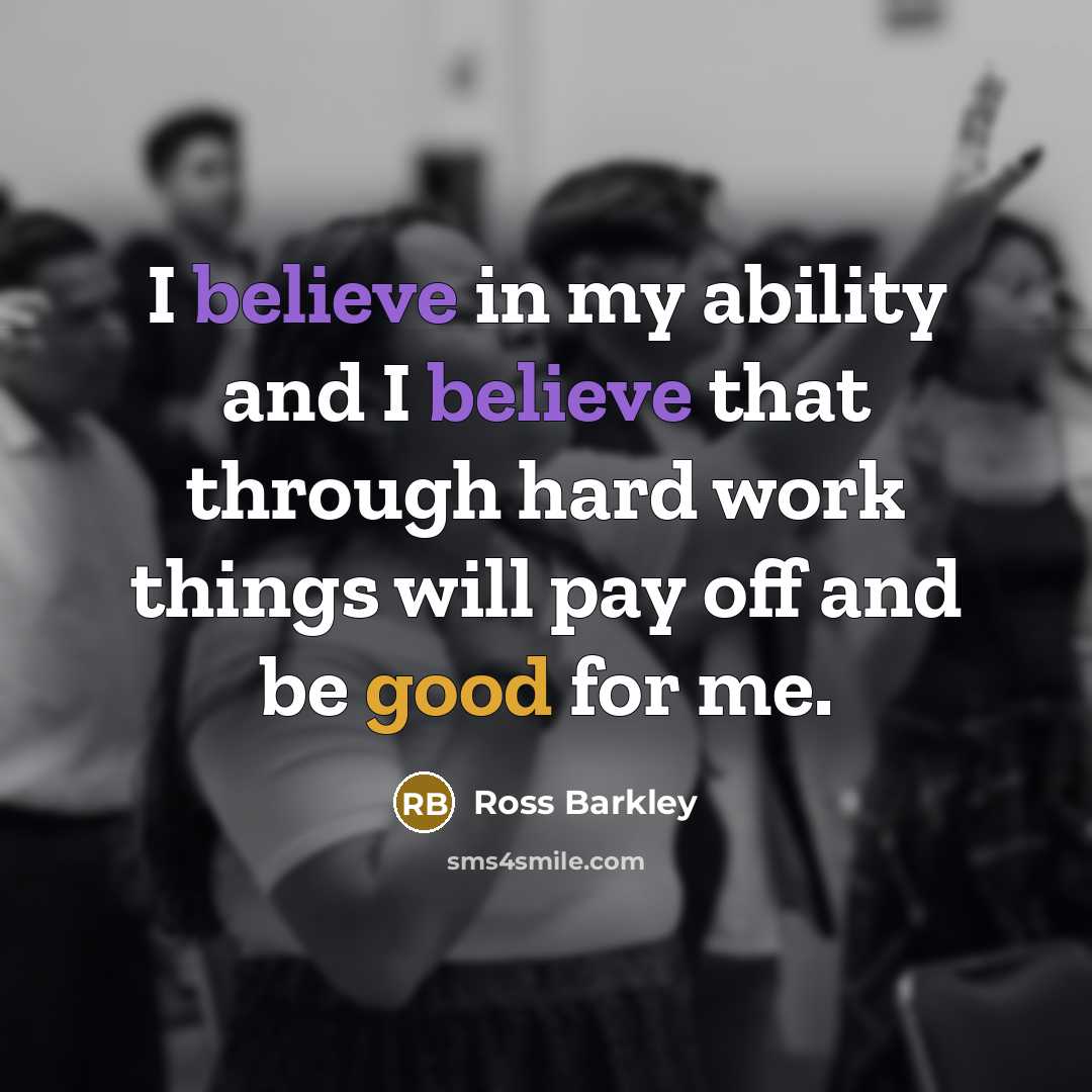 “I believe in my ability and I believe that through…” quote by Ross Barkley