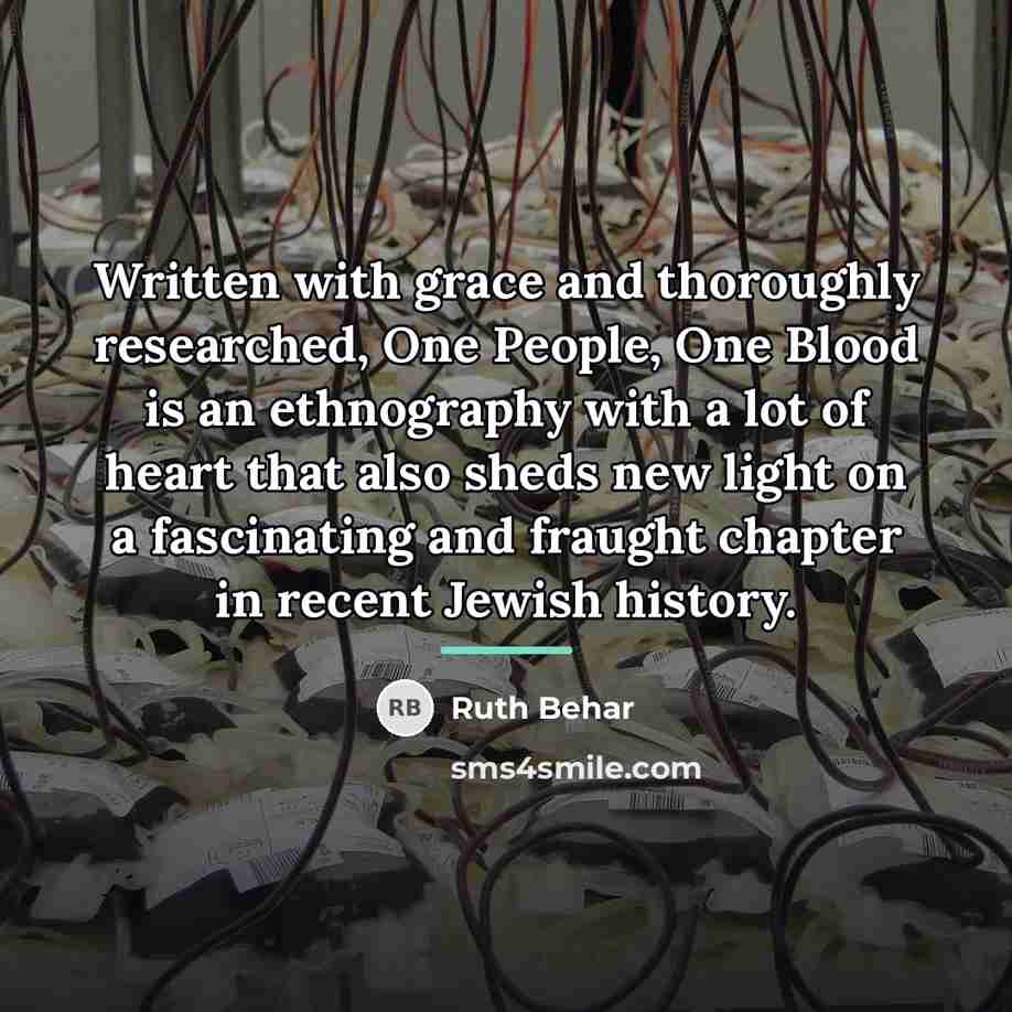 “Written with grace and thoroughly researched, One People, One Blood…” quote by Ruth Behar