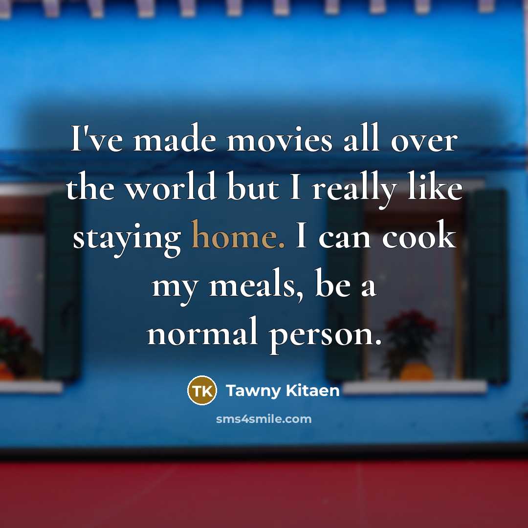 “I've made movies all over the world but I really…” quote by Tawny Kitaen