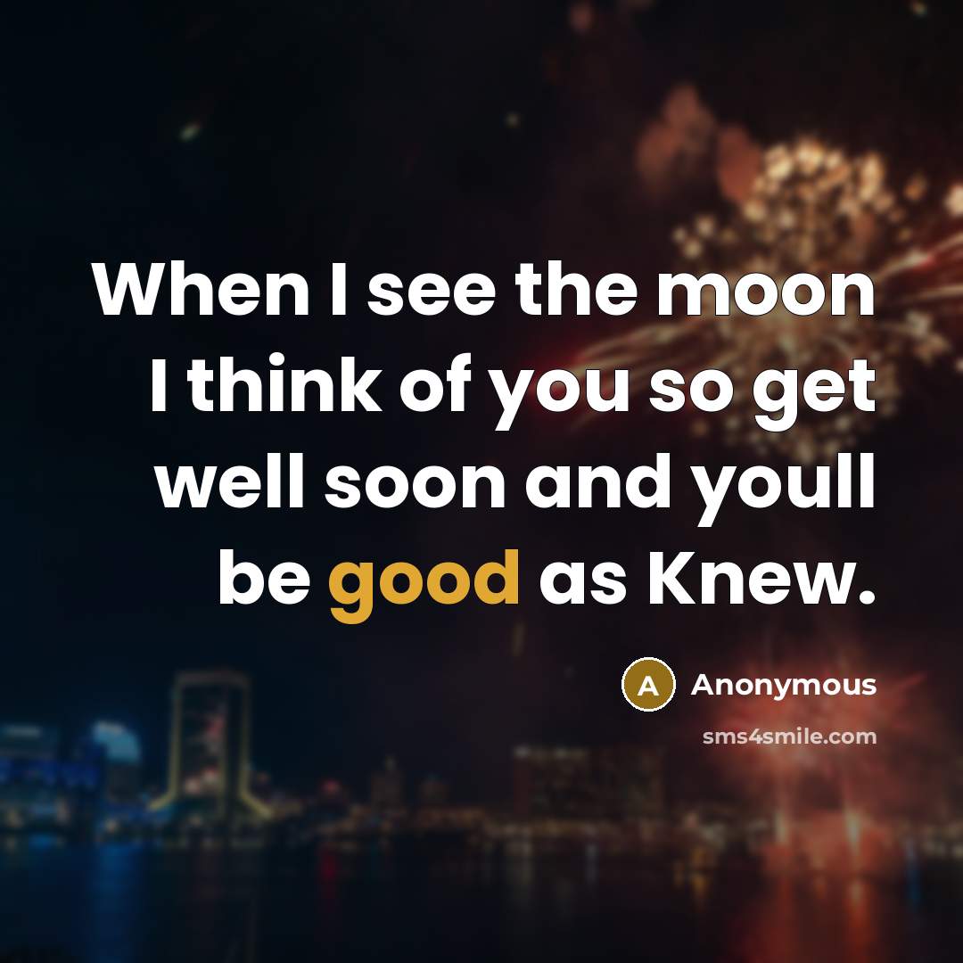 “When I see the moon I think of you so…” quote by Anonymous