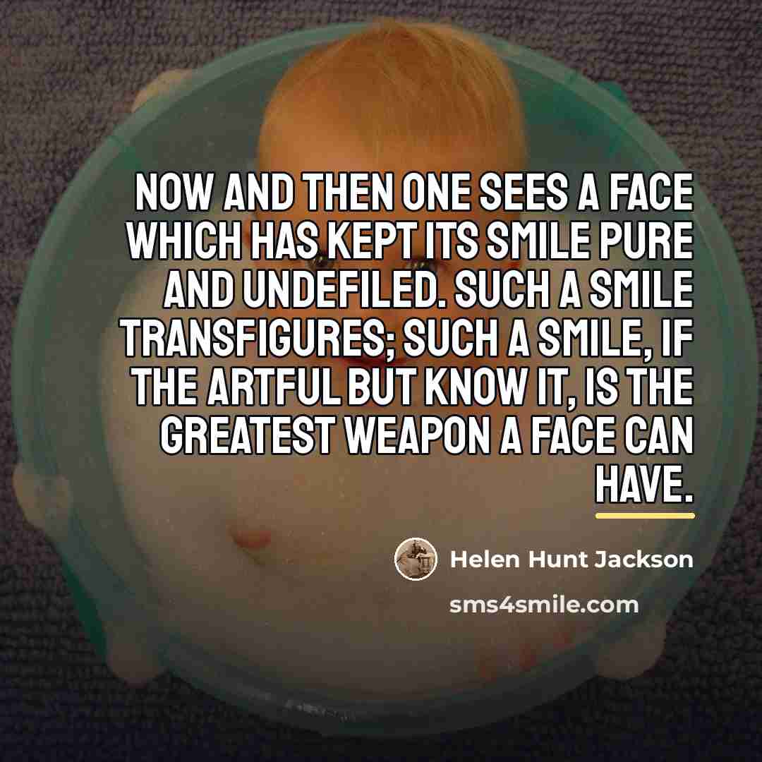 “Now and then one sees a face which has kept…” quote by Helen Hunt Jackson