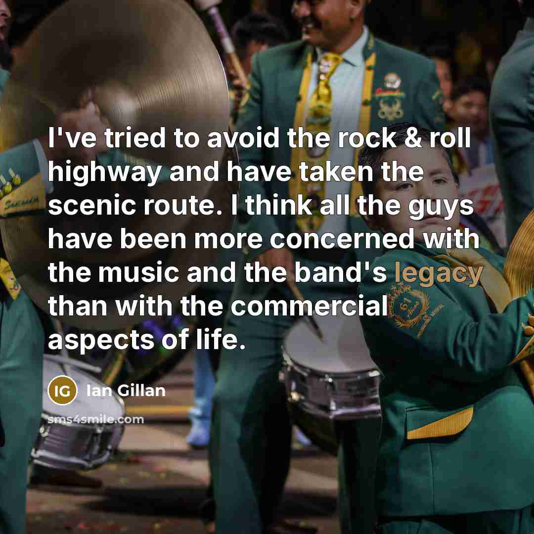 “I've tried to avoid the rock & roll highway and…” quote by Ian Gillan