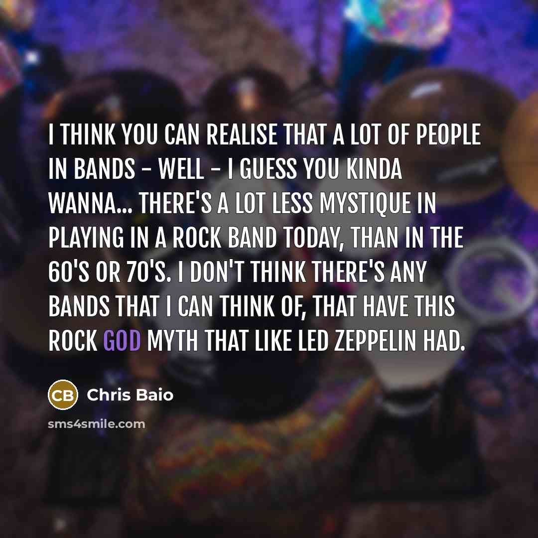 “I think you can realise that a lot of people…” quote by Chris Baio