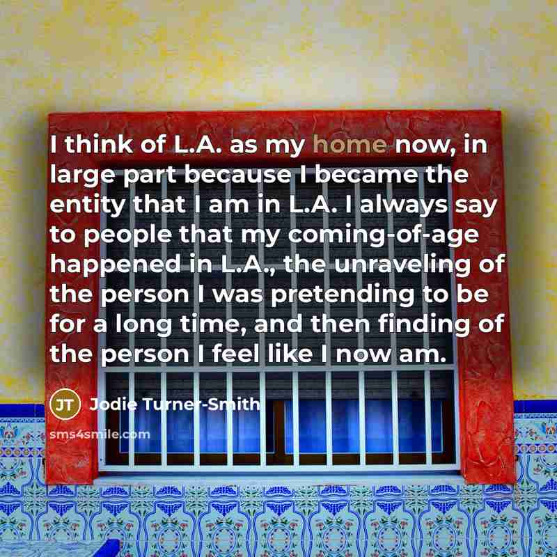 “I think of L.A. as my home now, in large…” quote by Jodie Turner-Smith