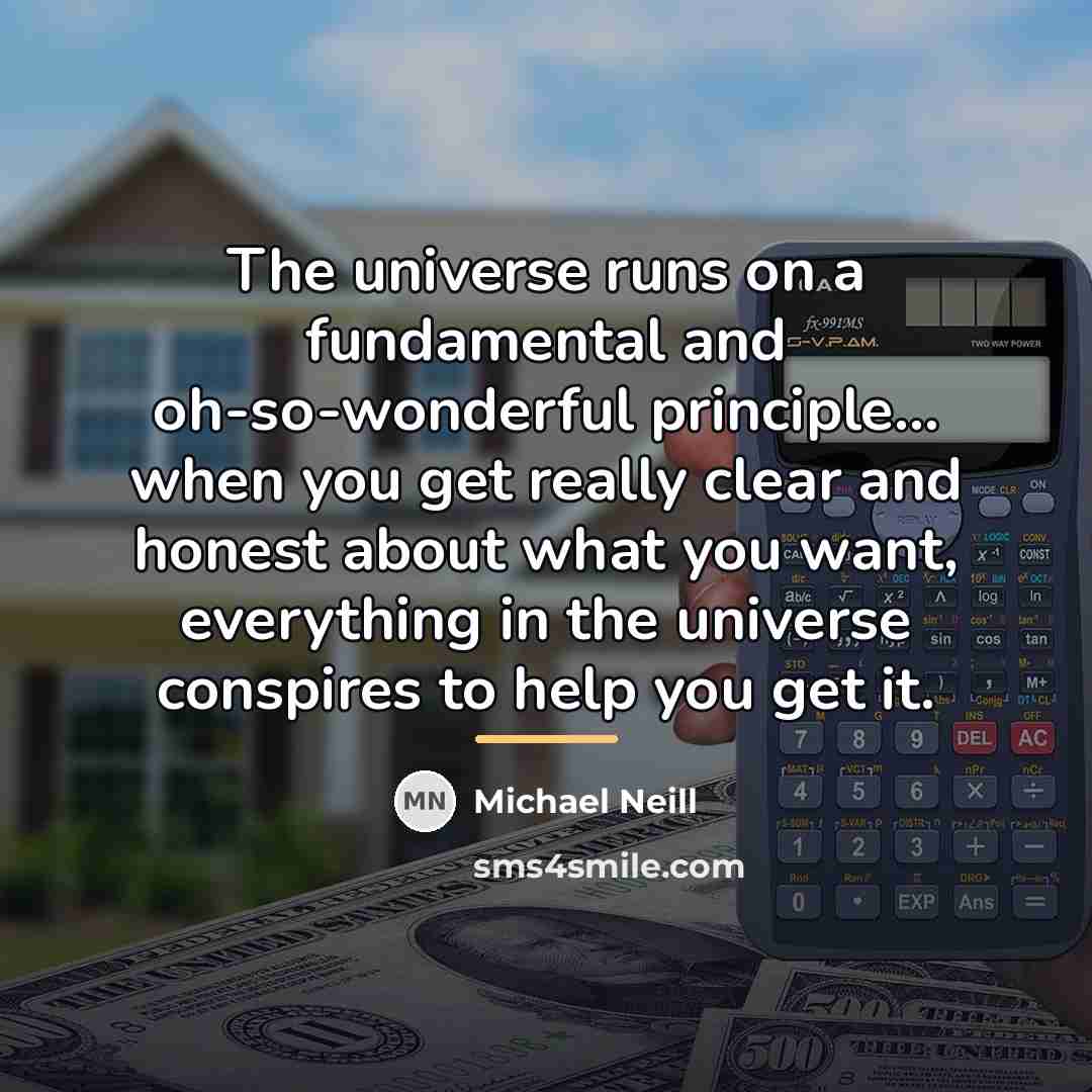 “The universe runs on a fundamental and oh-so-wonderful principle... when…” quote by Michael Neill
