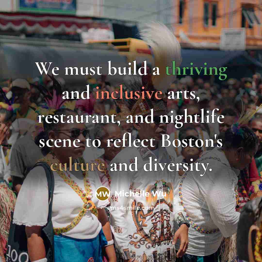 “We must build a thriving and inclusive arts, restaurant, and…” quote by Michelle Wu