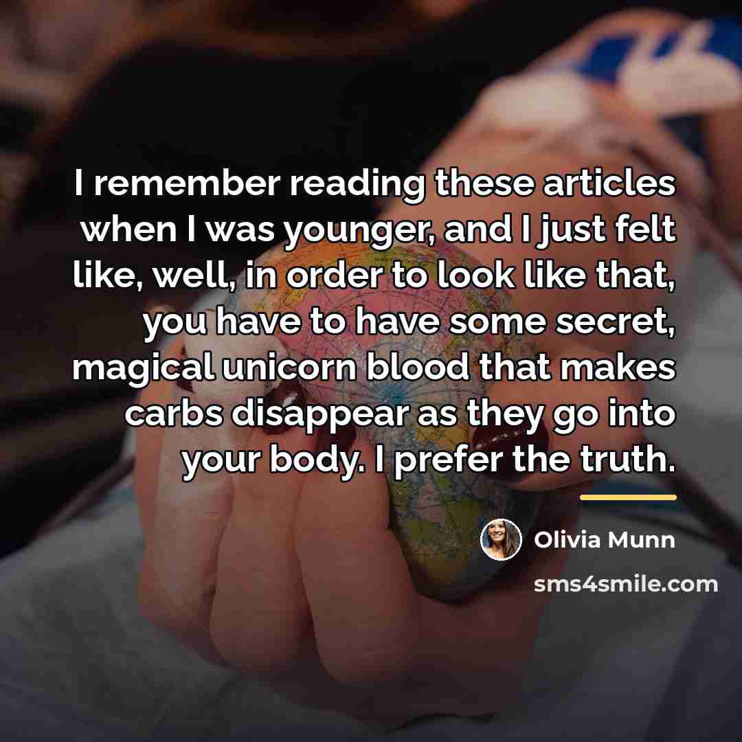 “I remember reading these articles when I was younger, and…” quote by Olivia Munn