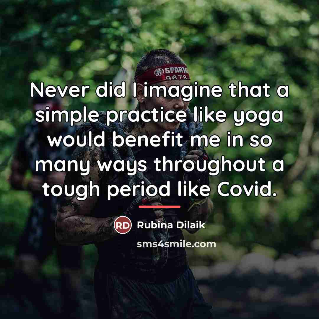 “Never did I imagine that a simple practice like yoga…” quote by Rubina Dilaik