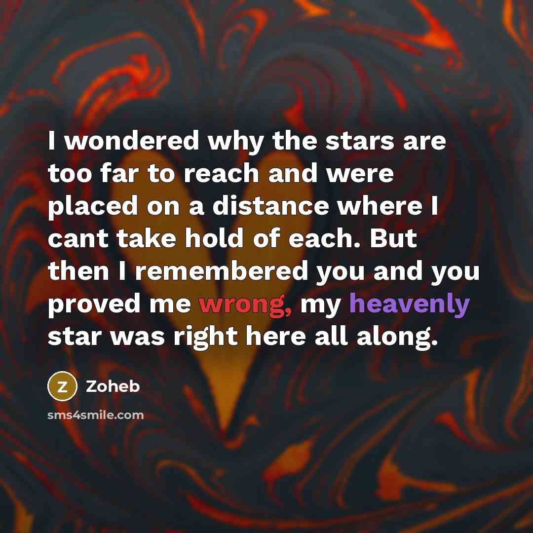 “I wondered why the stars are too far to reach…” quote by Zoheb