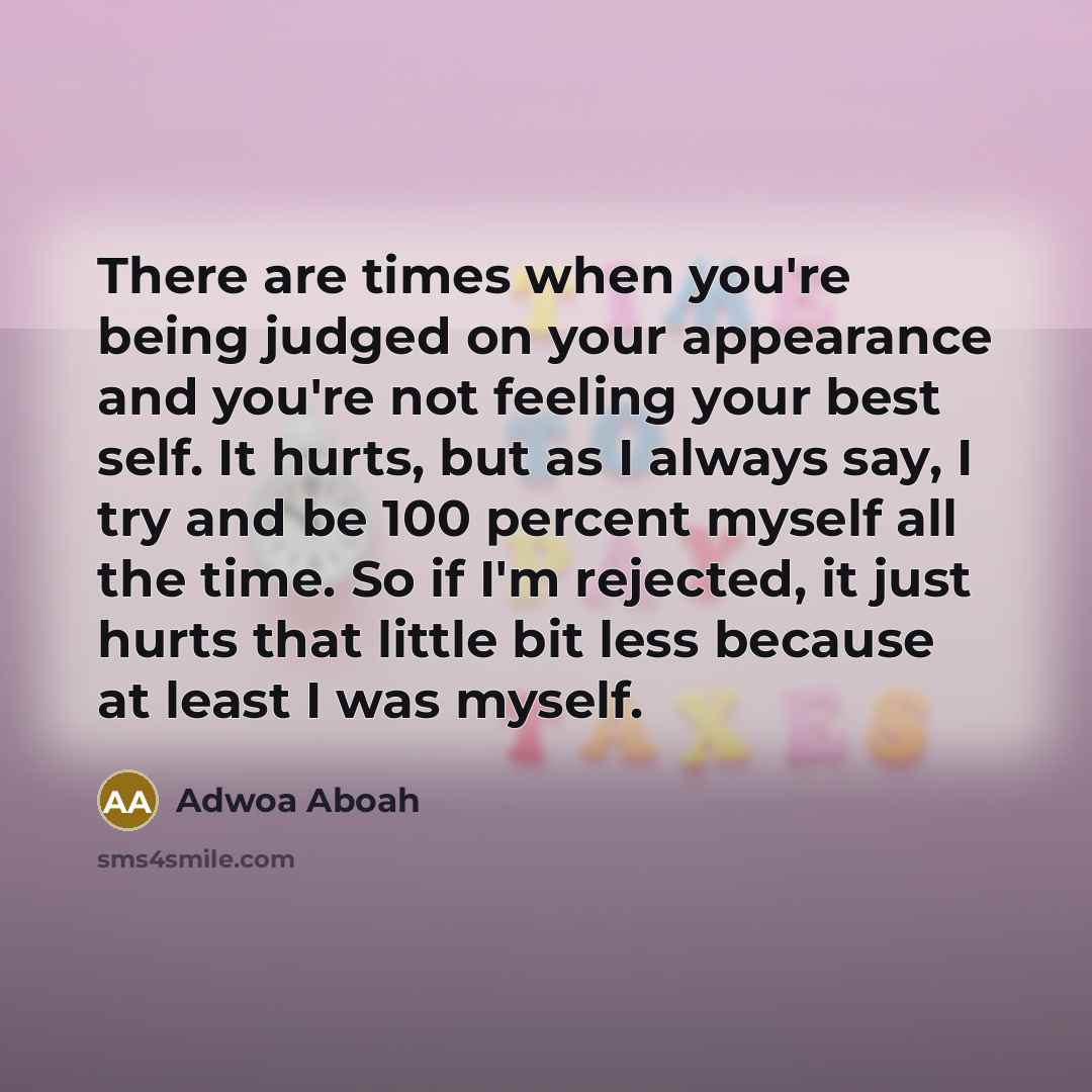 “There are times when you're being judged on your appearance…” quote by Adwoa Aboah