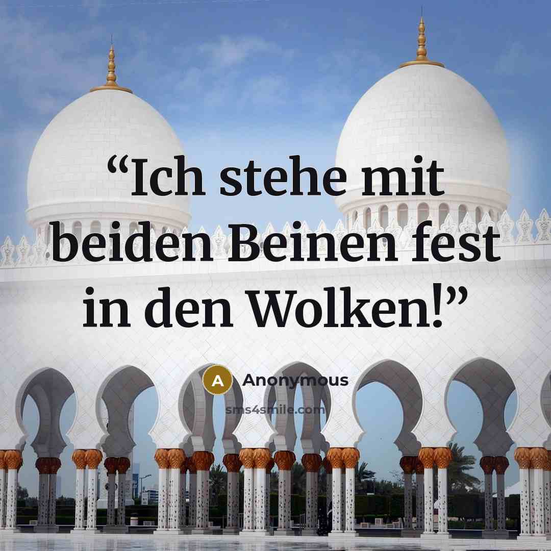 “Ich stehe mit beiden Beinen fest in den Wolken!” quote by Anonymous