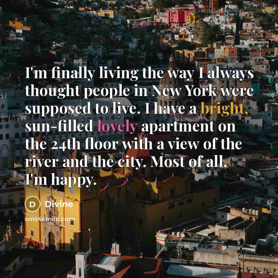 “I'm finally living the way I always thought people in…” quote by Divine