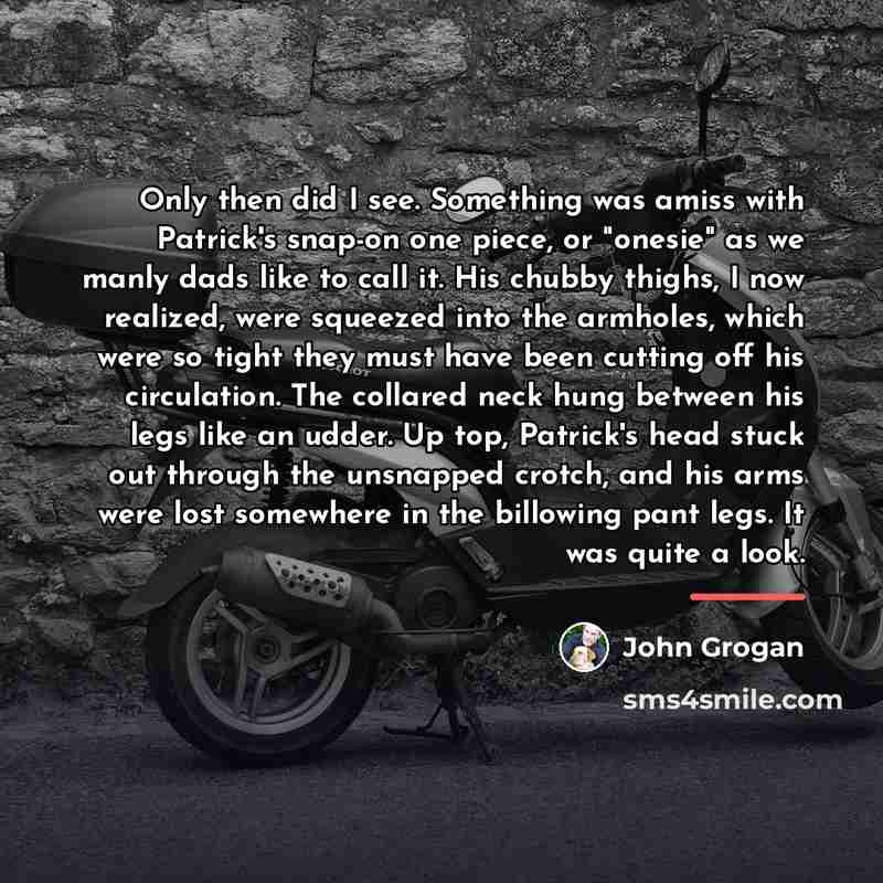 “Only then did I see. Something was amiss with Patrick's…” quote by John Grogan