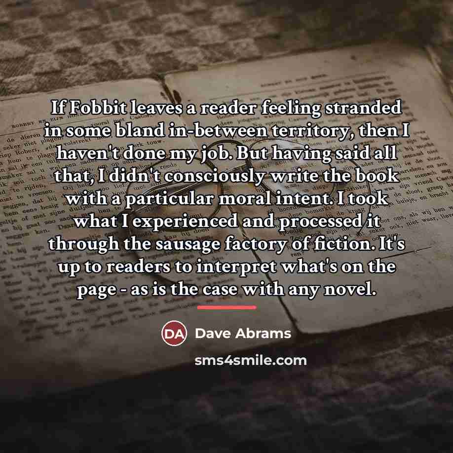 “If Fobbit leaves a reader feeling stranded in some bland…” quote by Dave Abrams