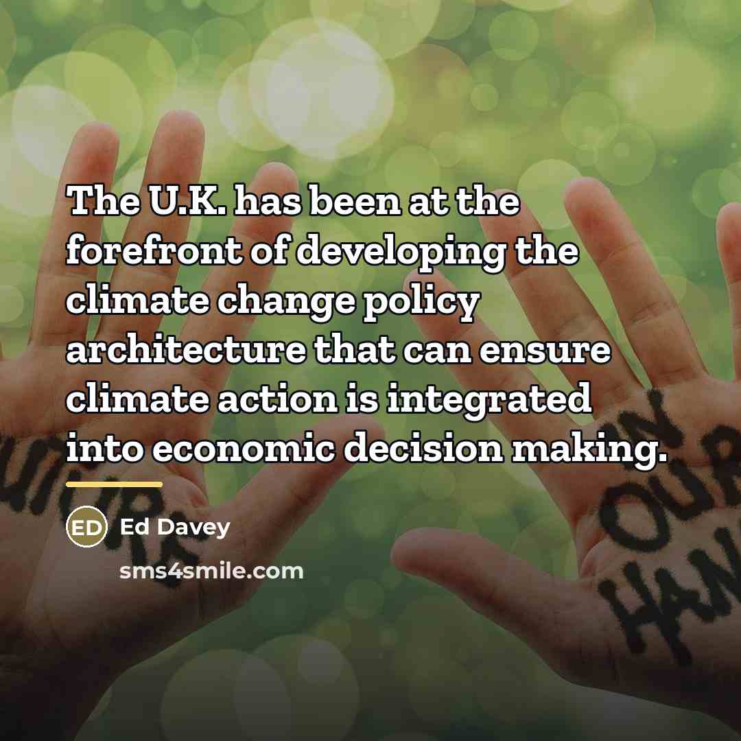 “The U.K. has been at the forefront of developing the…” quote by Ed Davey