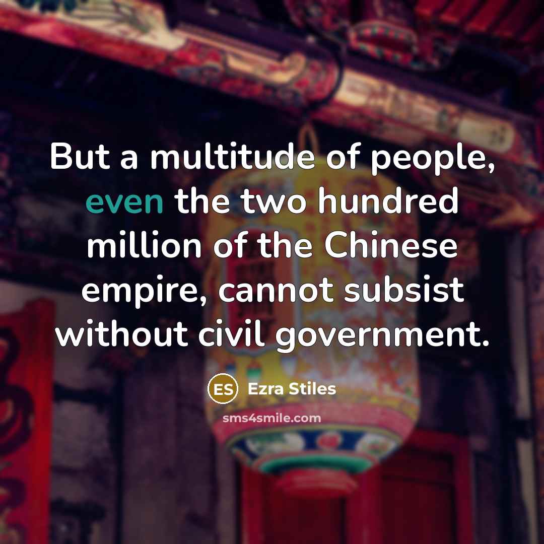 “But a multitude of people, even the two hundred million…” quote by Ezra Stiles
