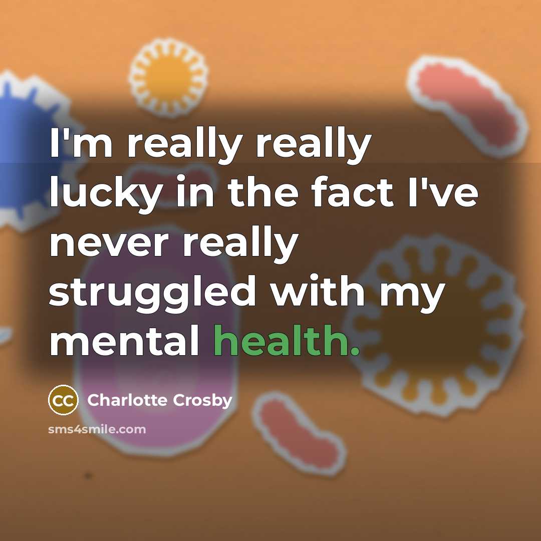 “I'm really really lucky in the fact I've never really…” quote by Charlotte Crosby