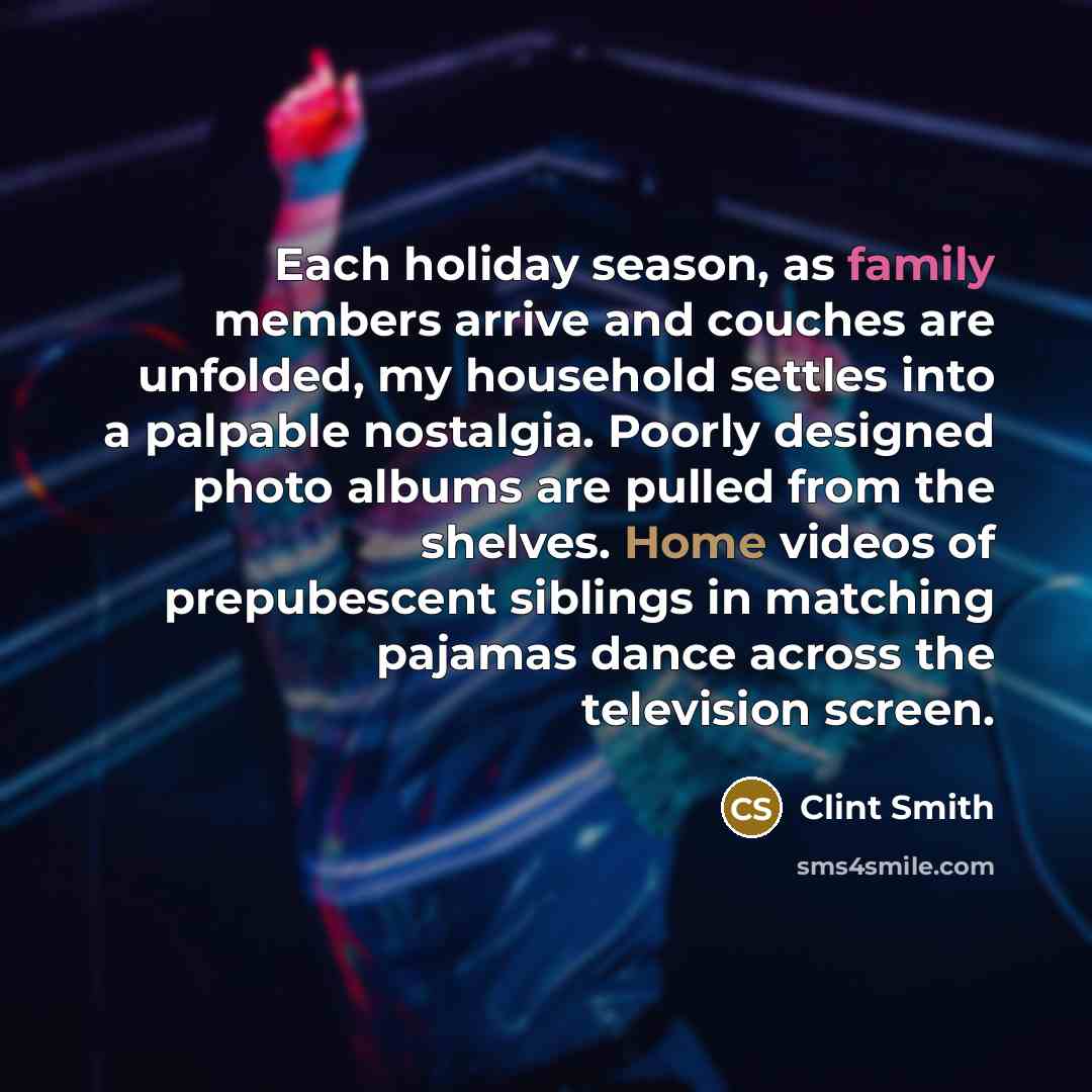 “Each holiday season, as family members arrive and couches are…” quote by Clint Smith