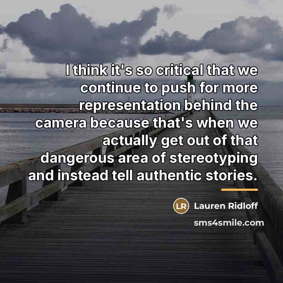 “I think it's so critical that we continue to push…” quote by Lauren Ridloff
