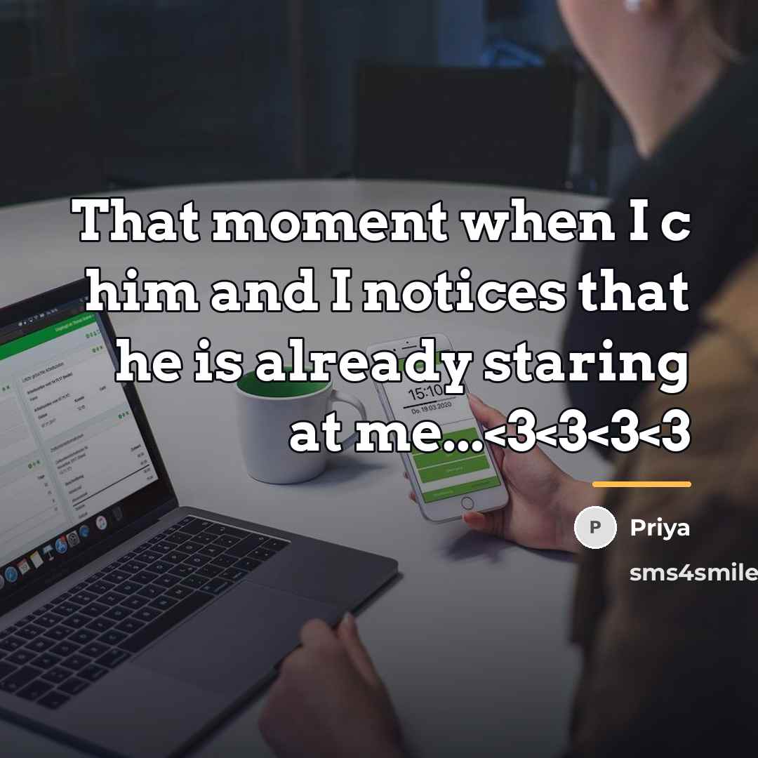 “That moment when I c him and I notices that…” quote by Priya