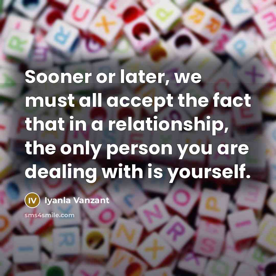 “Sooner or later, we must all accept the fact that…” quote by Iyanla Vanzant