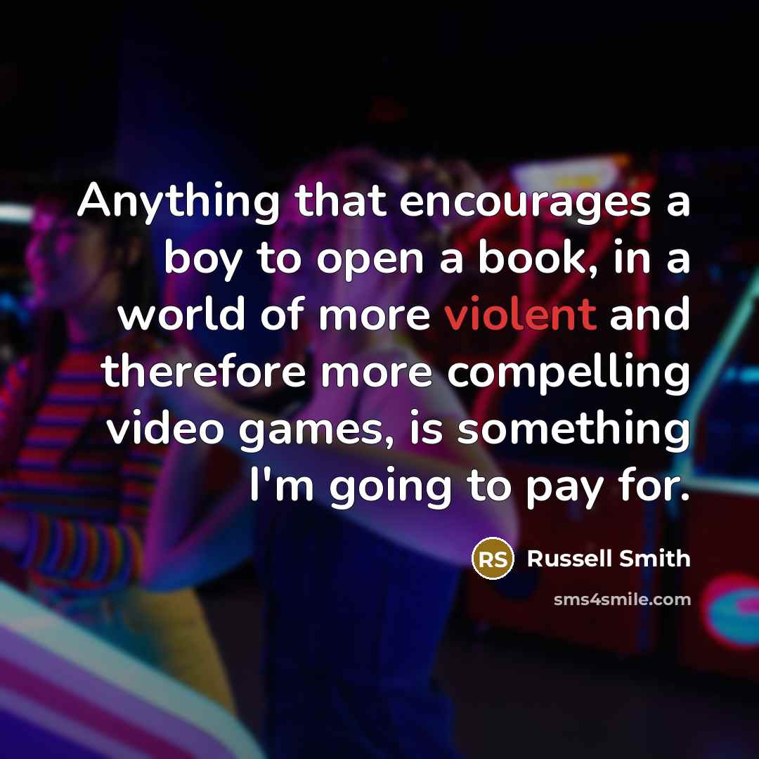 “Anything that encourages a boy to open a book, in…” quote by Russell Smith