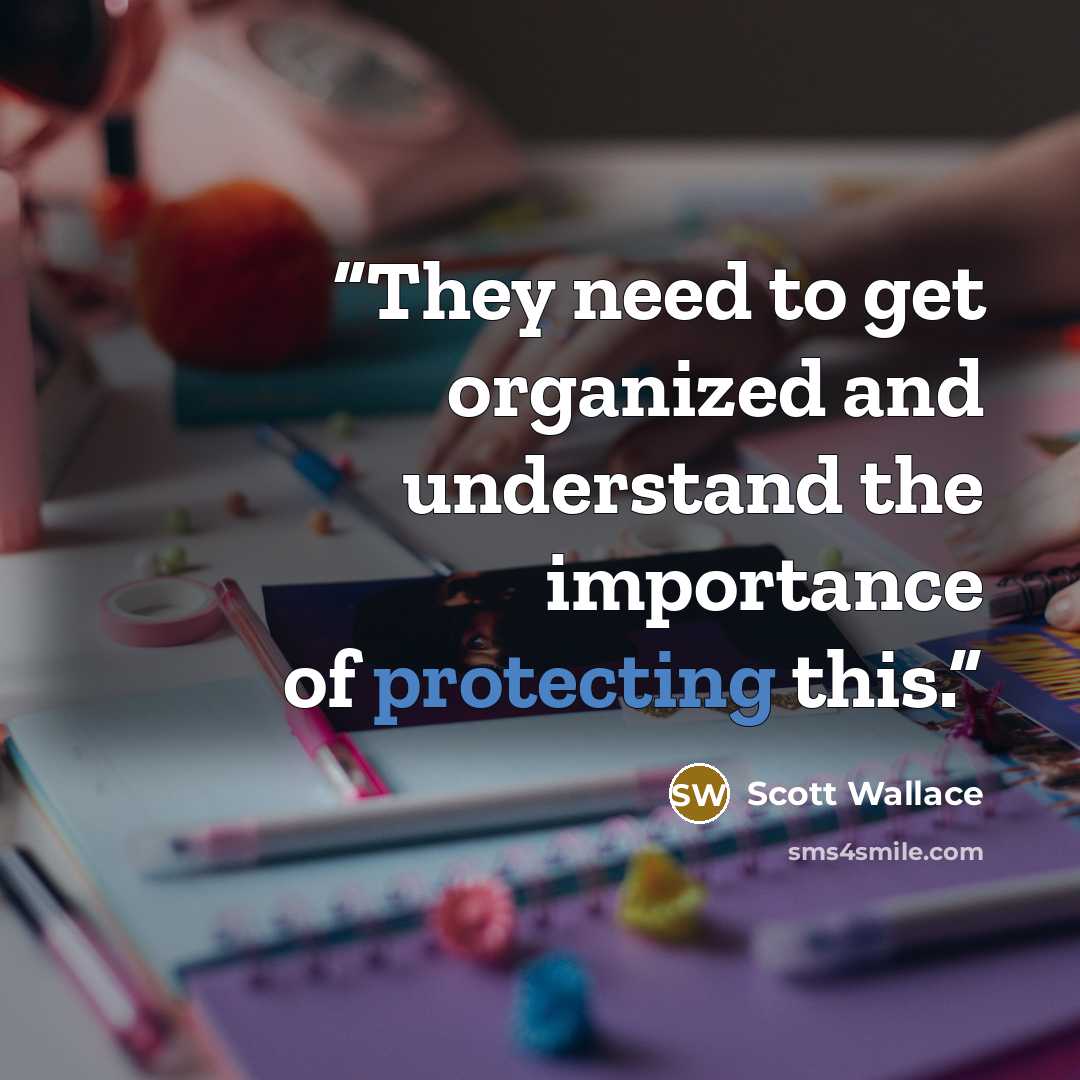 “They need to get organized and understand the importance of protecting this.” quote by Scott Wallace