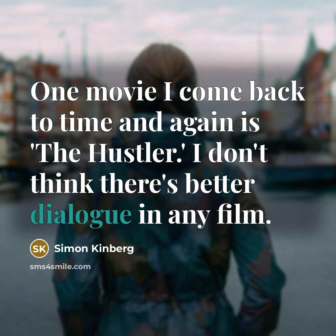 “One movie I come back to time and again is…” quote by Simon Kinberg
