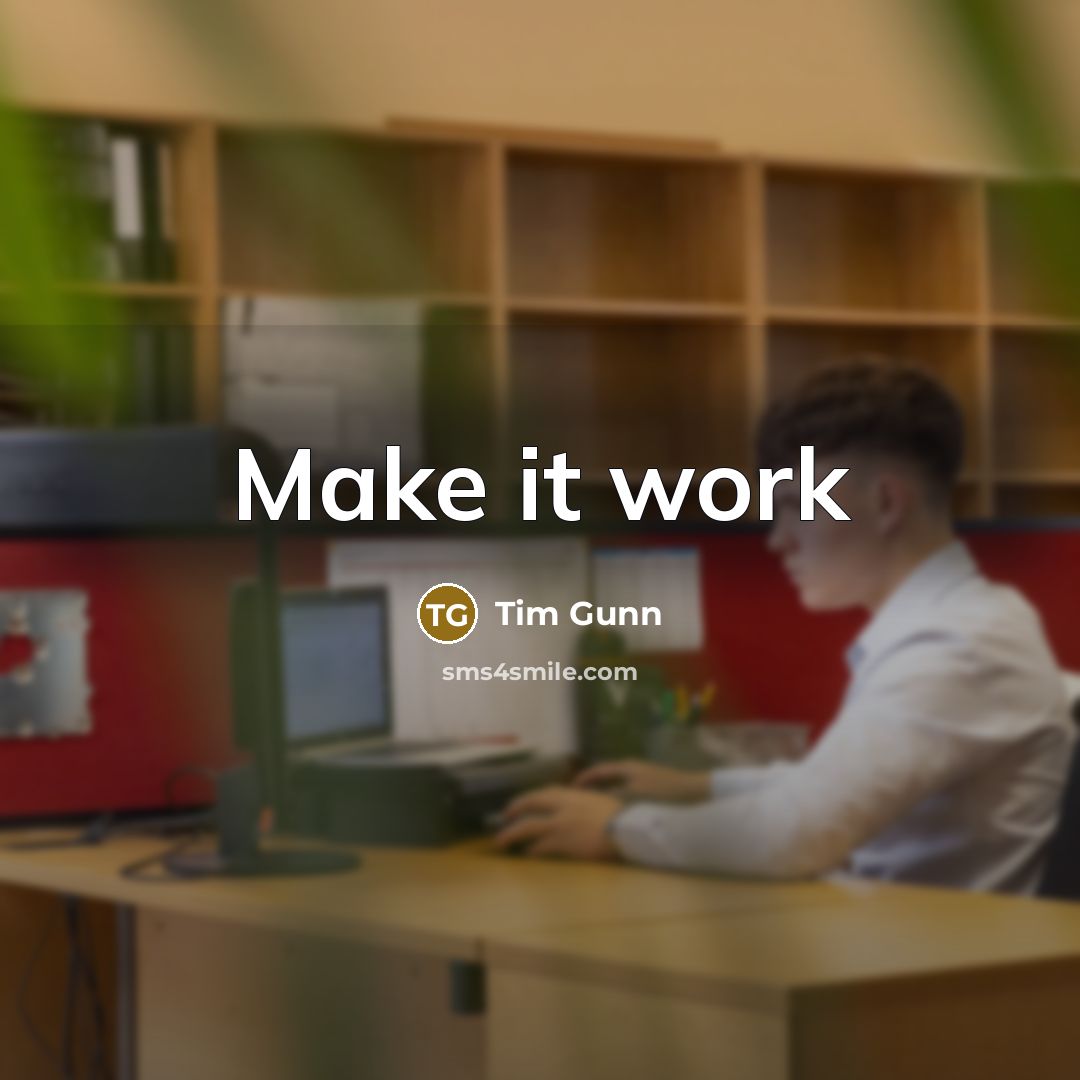 “Make it work” quote by Tim Gunn