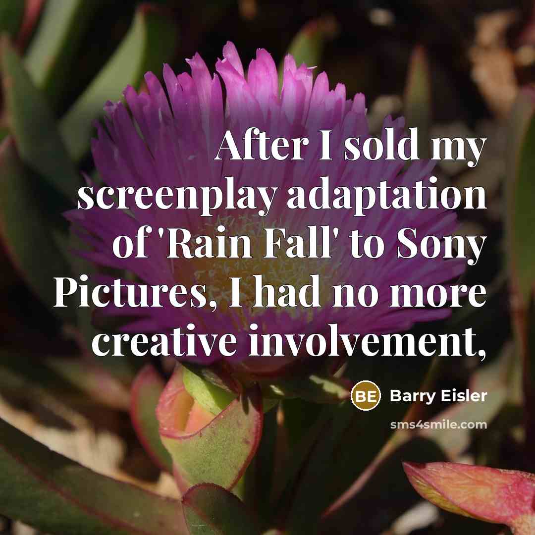 “After I sold my screenplay adaptation of 'Rain Fall' to…” quote by Barry Eisler