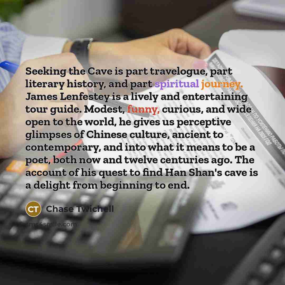“Seeking the Cave is part travelogue, part literary history, and…” quote by Chase Twichell