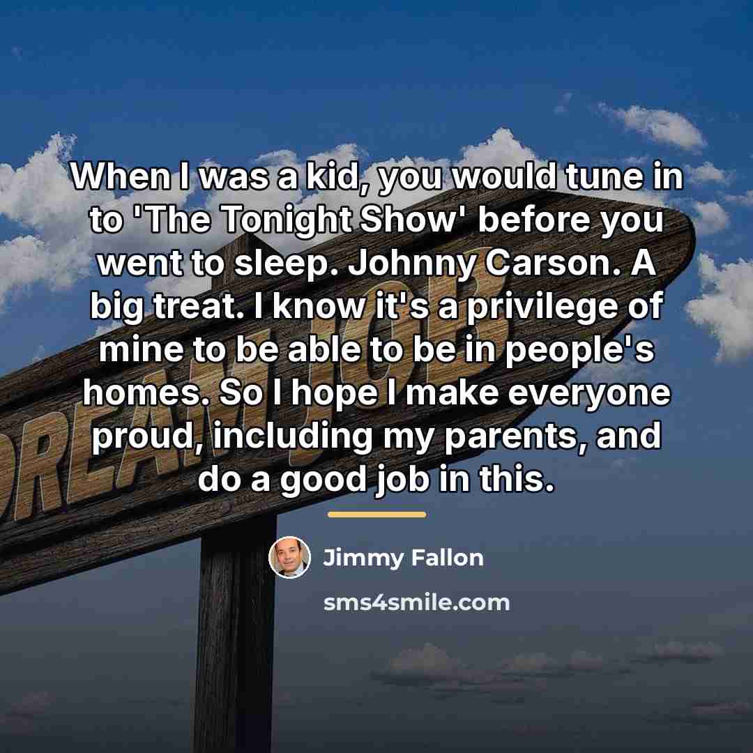 “When I was a kid, you would tune in to…” quote by Jimmy Fallon