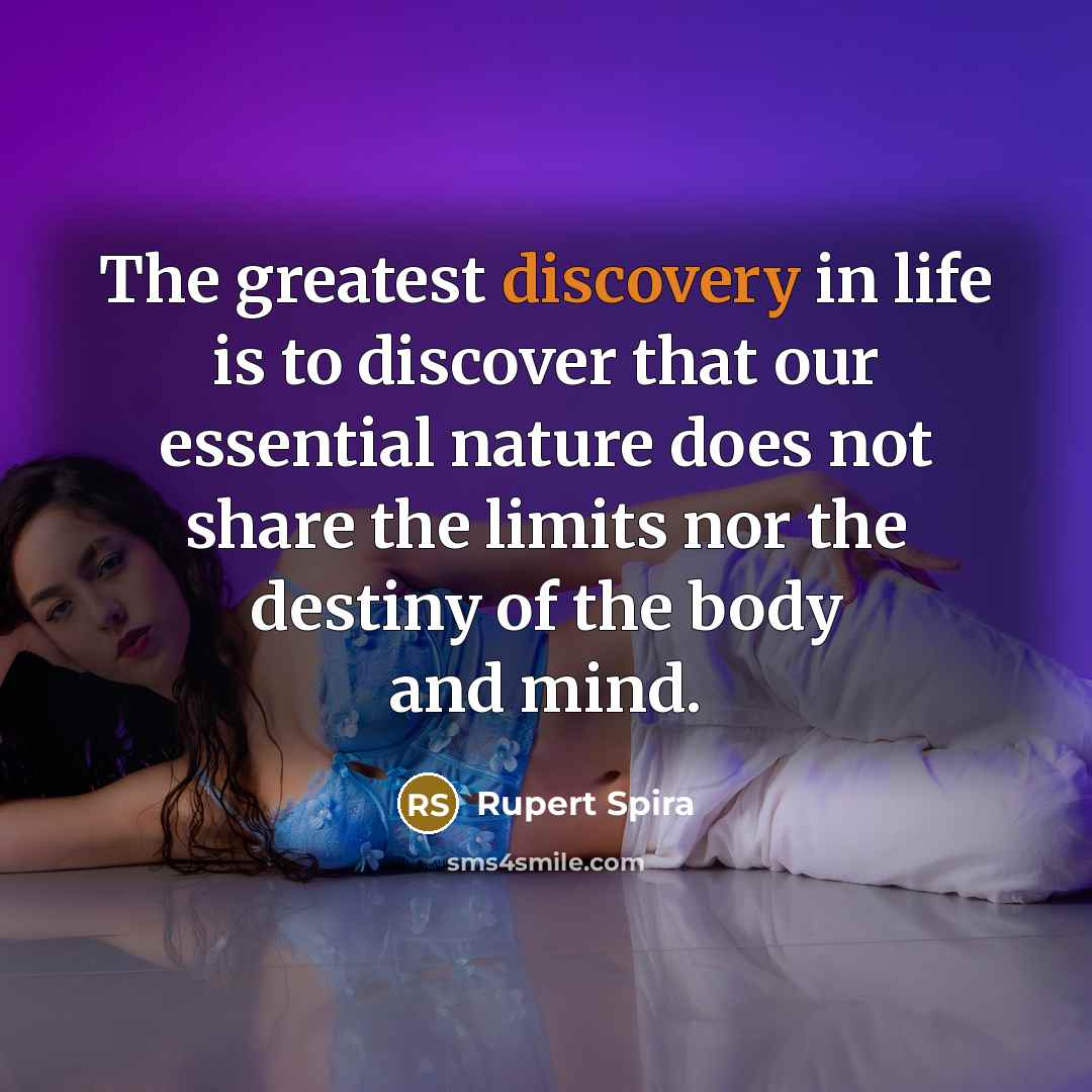 “The greatest discovery in life is to discover that our…” quote by Rupert Spira