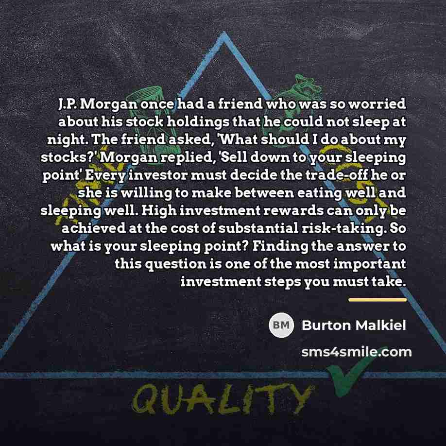 “J.P. Morgan once had a friend who was so worried…” quote by Burton Malkiel