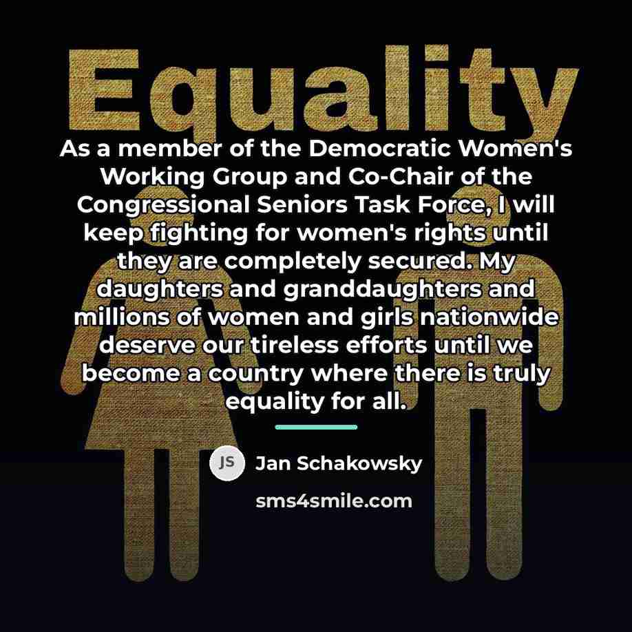 “As a member of the Democratic Women's Working Group and…” quote by Jan Schakowsky