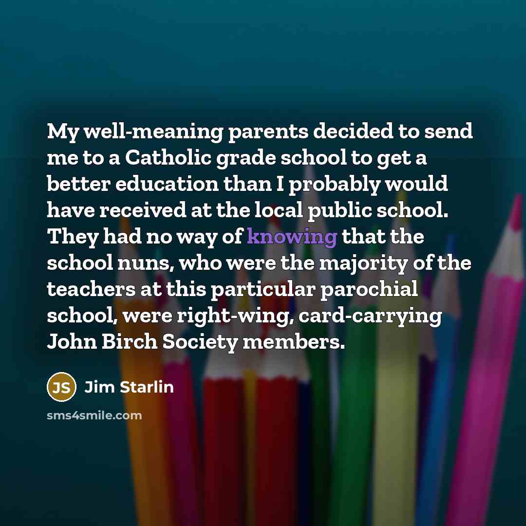 “My well-meaning parents decided to send me to a Catholic…” quote by Jim Starlin
