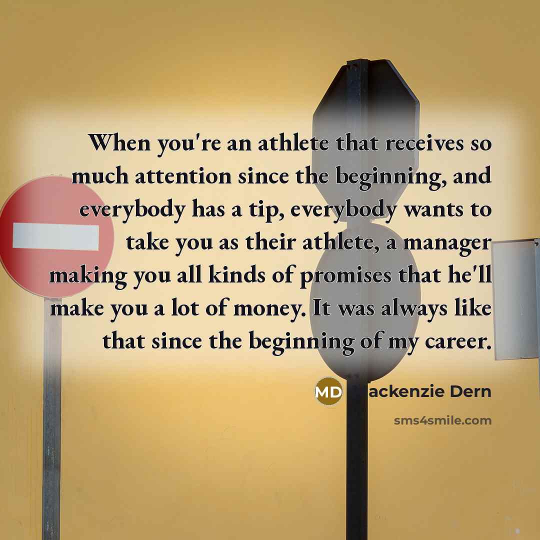 “When you're an athlete that receives so much attention since…” quote by Mackenzie Dern