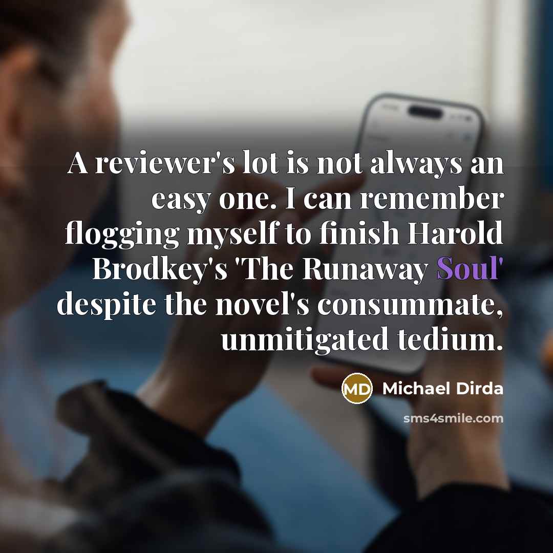 “A reviewer's lot is not always an easy one. I…” quote by Michael Dirda