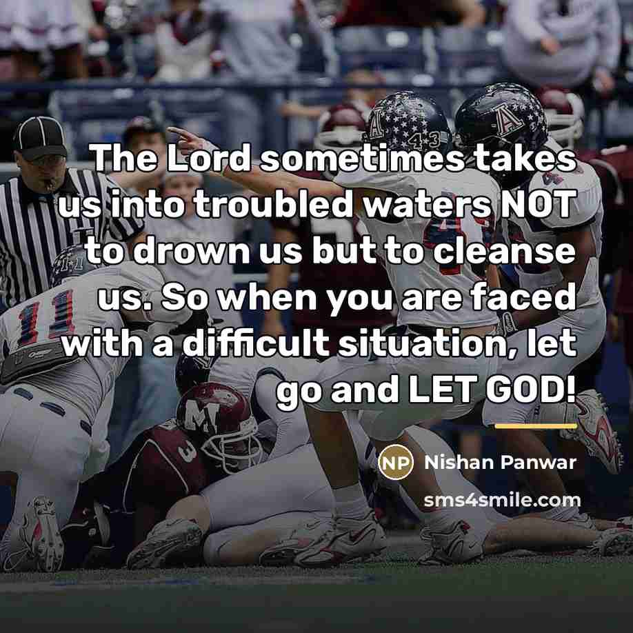 “The Lord sometimes takes us into troubled waters NOT to…” quote by Nishan Panwar
