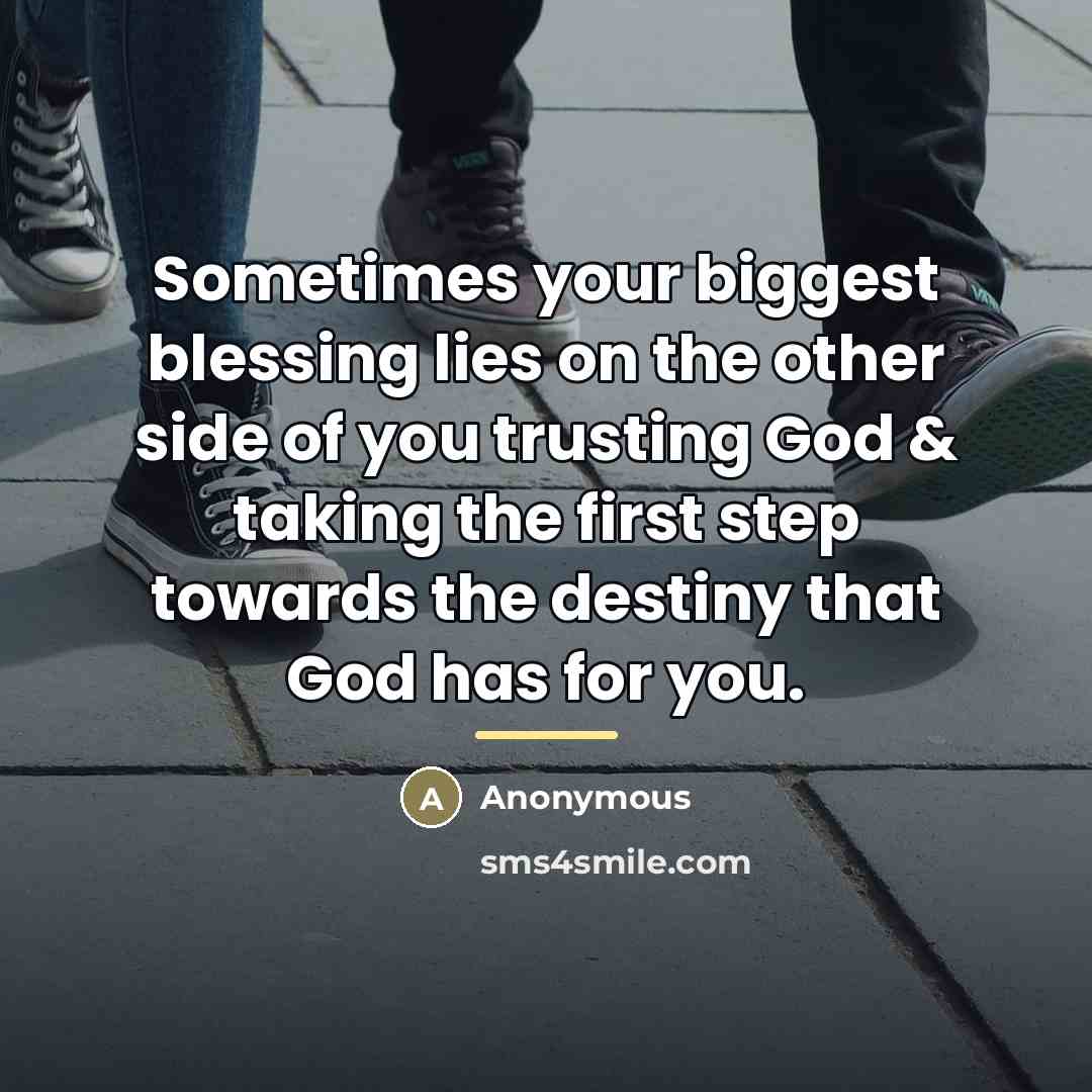 “Sometimes your biggest blessing lies on the other side of…” quote by Anonymous