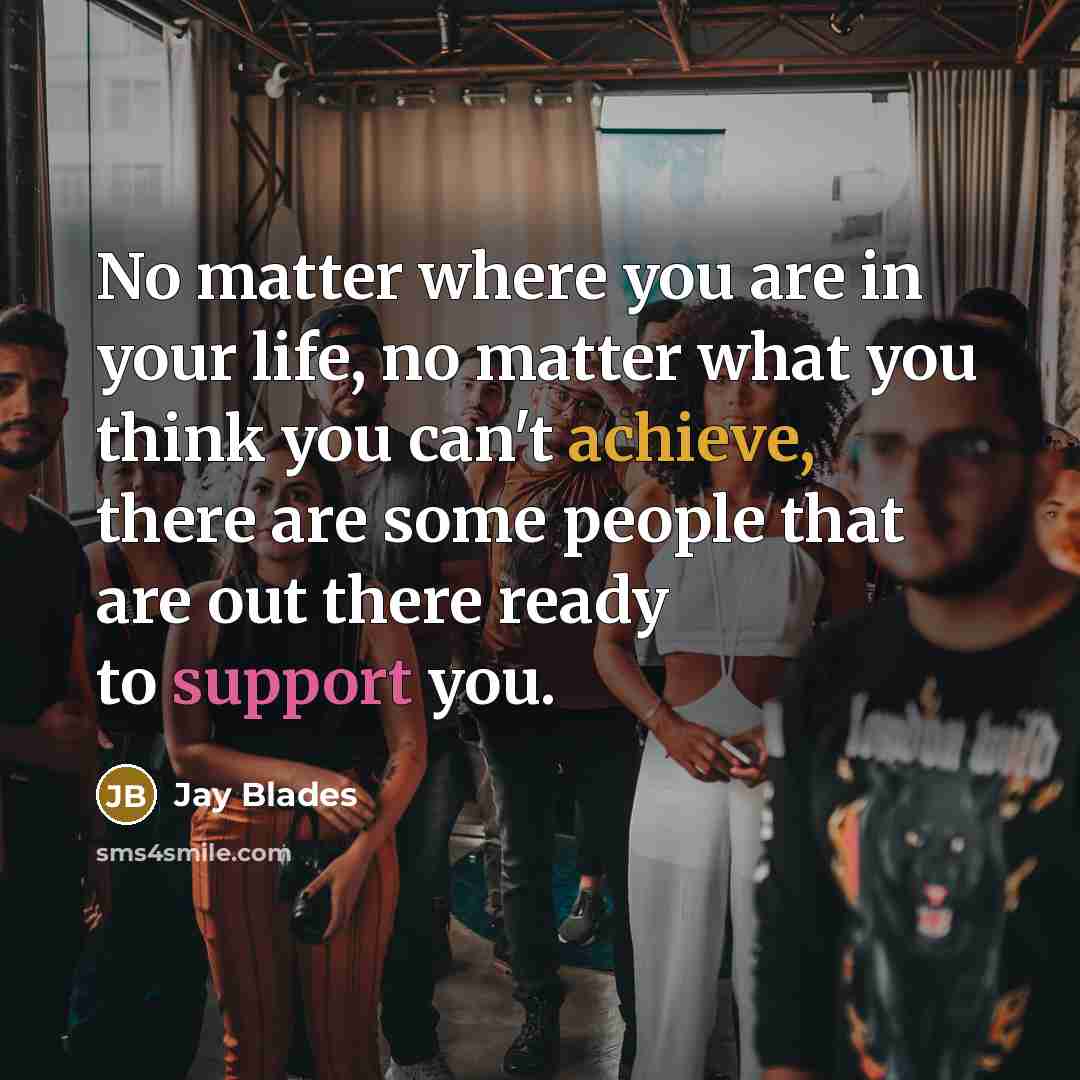 “No matter where you are in your life, no matter…” quote by Jay Blades