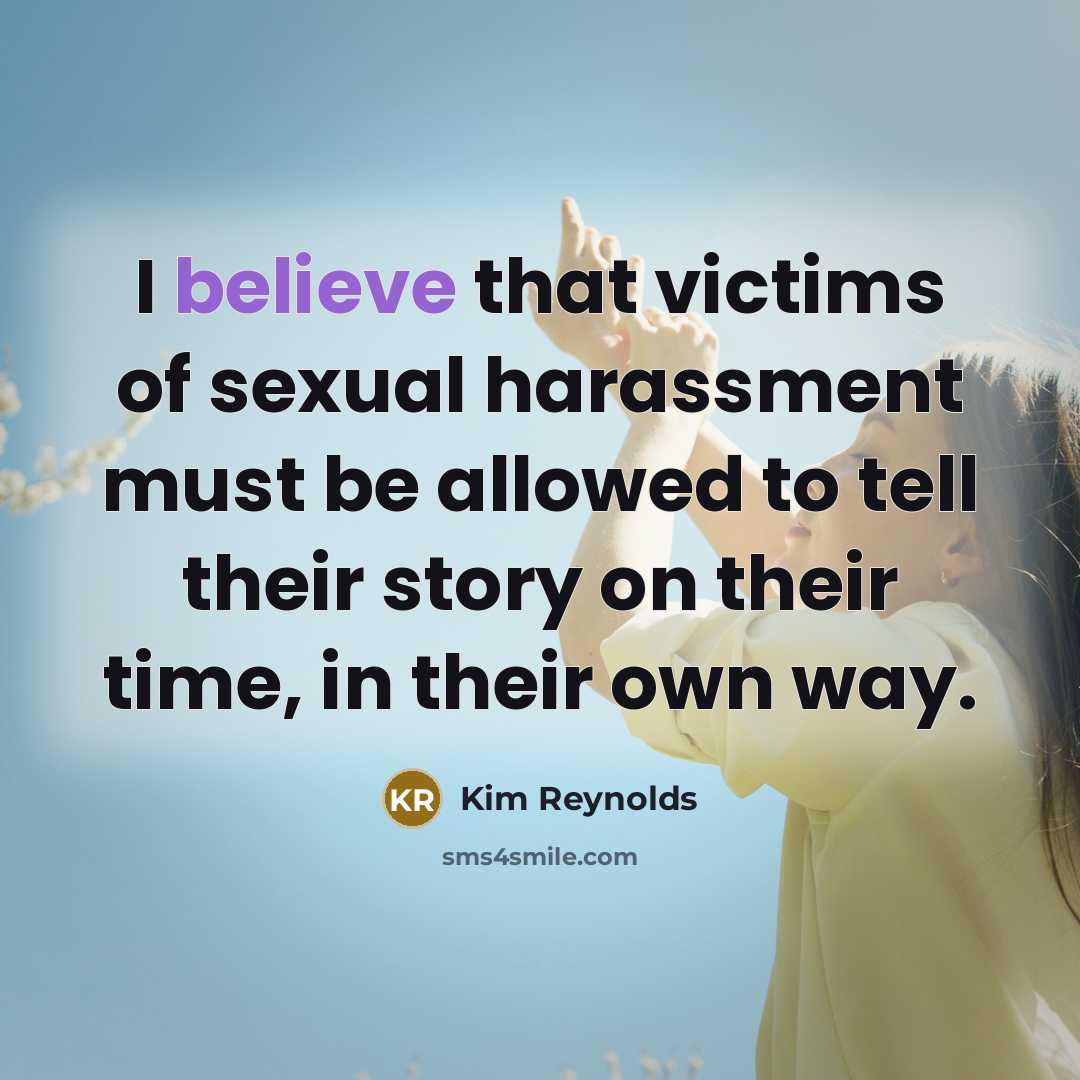 “I believe that victims of sexual harassment must be allowed…” quote by Kim Reynolds