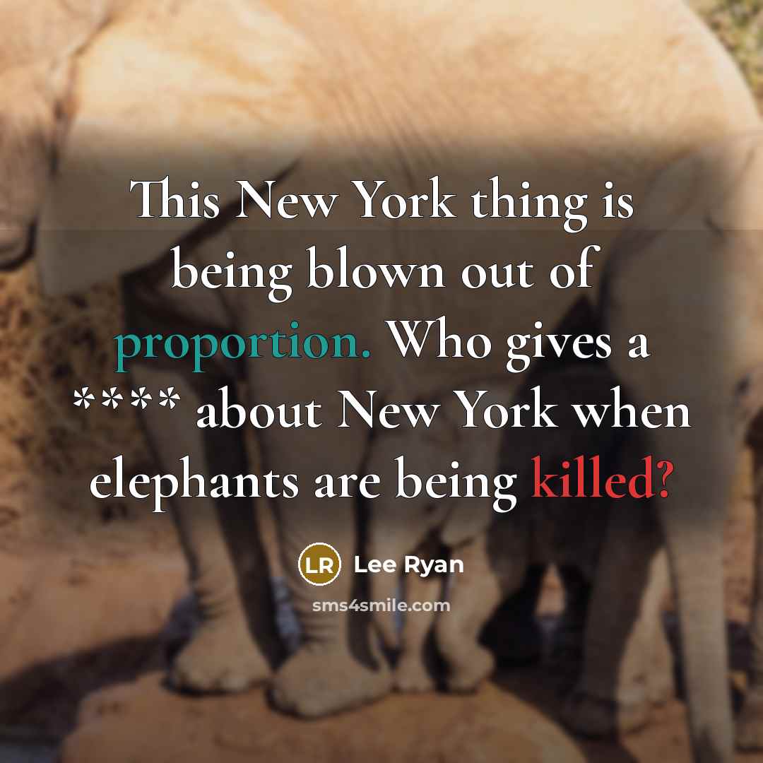 “This New York thing is being blown out of proportion.…” quote by Lee Ryan