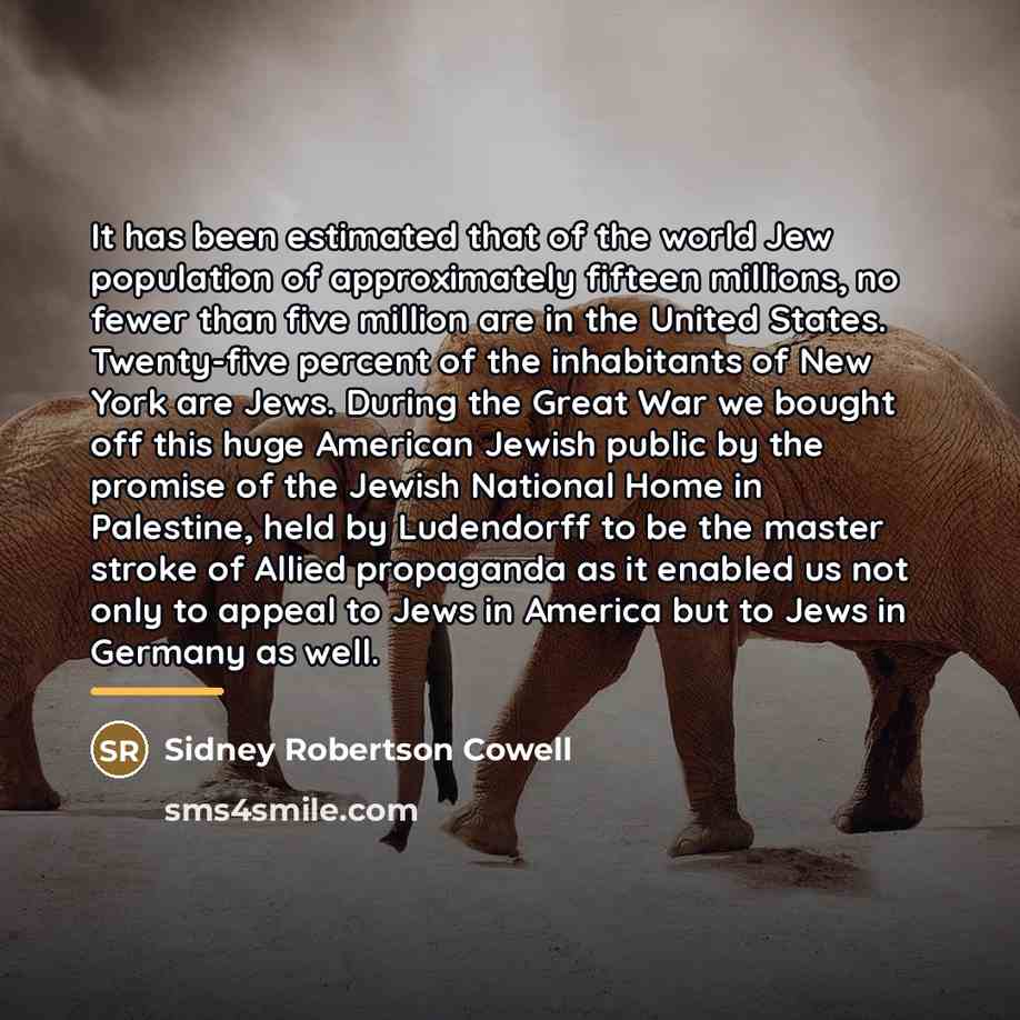 “It has been estimated that of the world Jew population…” quote by Sidney Robertson Cowell