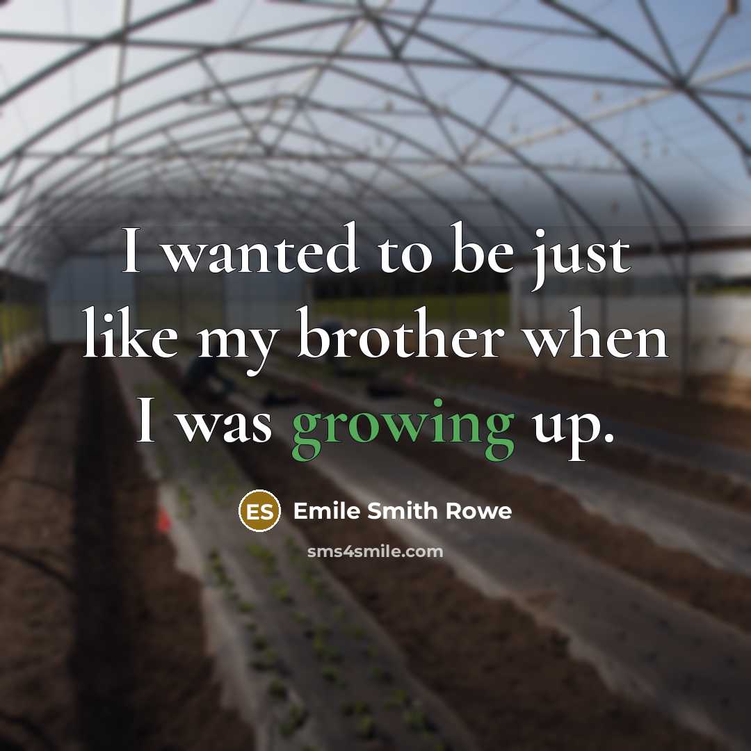 “I wanted to be just like my brother when I…” quote by Emile Smith Rowe