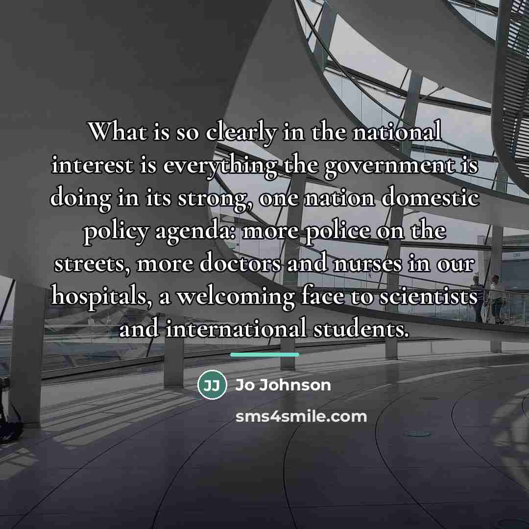 “What is so clearly in the national interest is everything…” quote by Jo Johnson