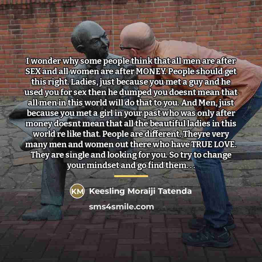 “I wonder why some people think that all men are…” quote by Keesling Moraiji Tatenda