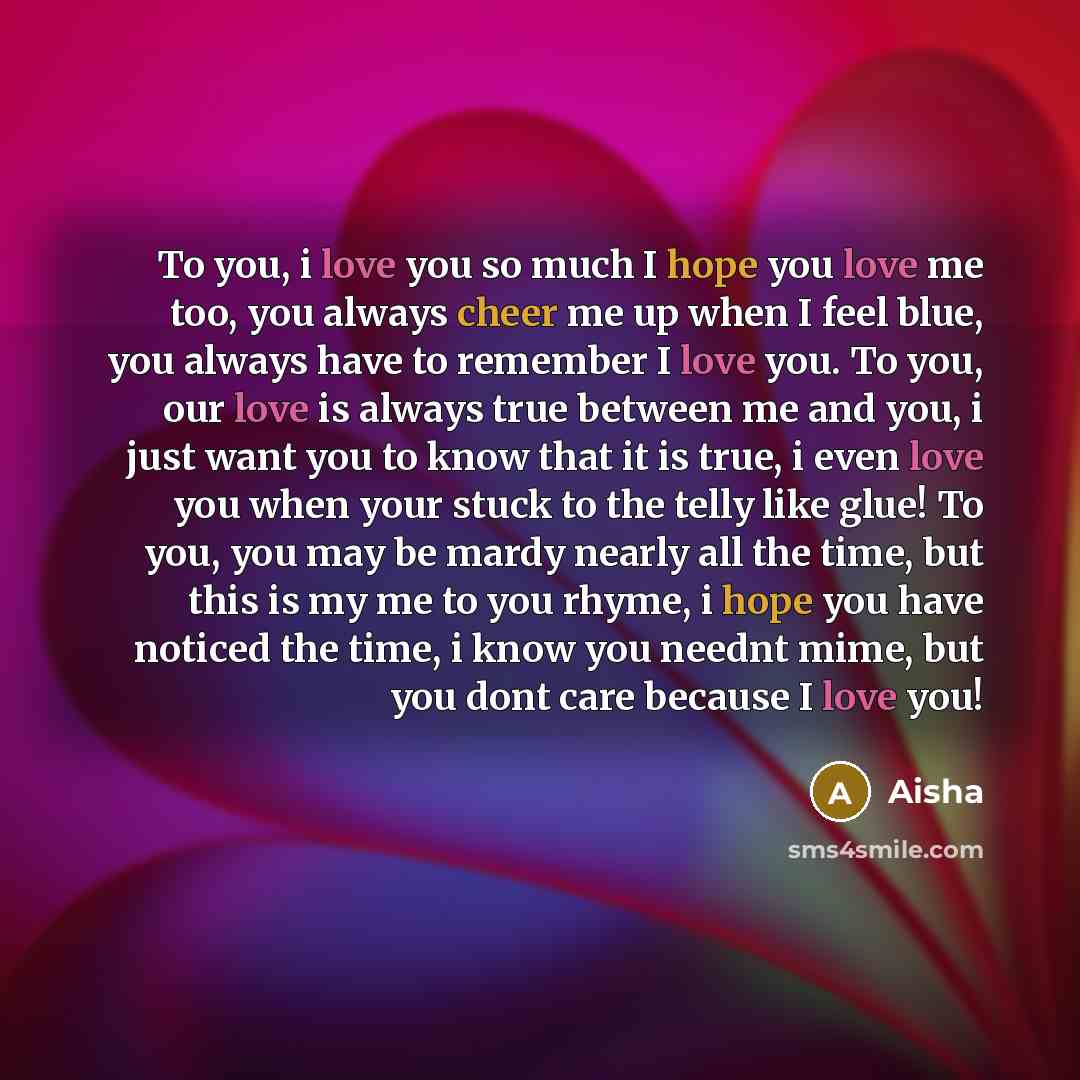“To you, i love you so much I hope you…” quote by Aisha